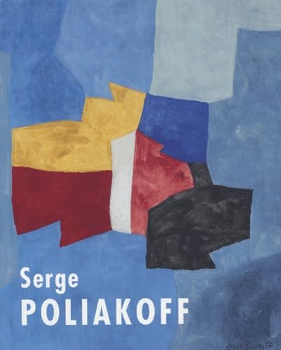 Serge Poliakoff: La saison des gouaches Film, Art & Culture