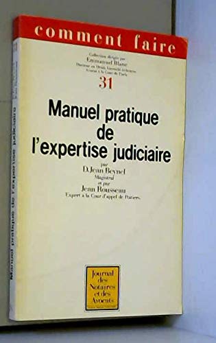 Manuel pratique de l'expertise judiciaire book