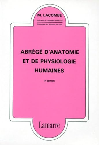 Abrégé d'anatomie et de physiologie humaines book