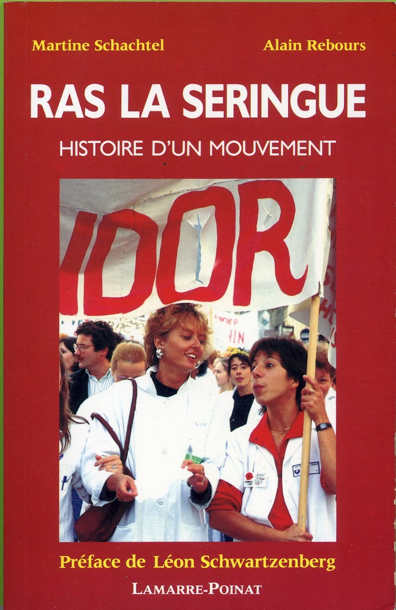 Ras la seringue. Histoire d'un mouvement book