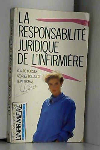 La responsabilité juridique de l'infirmière book