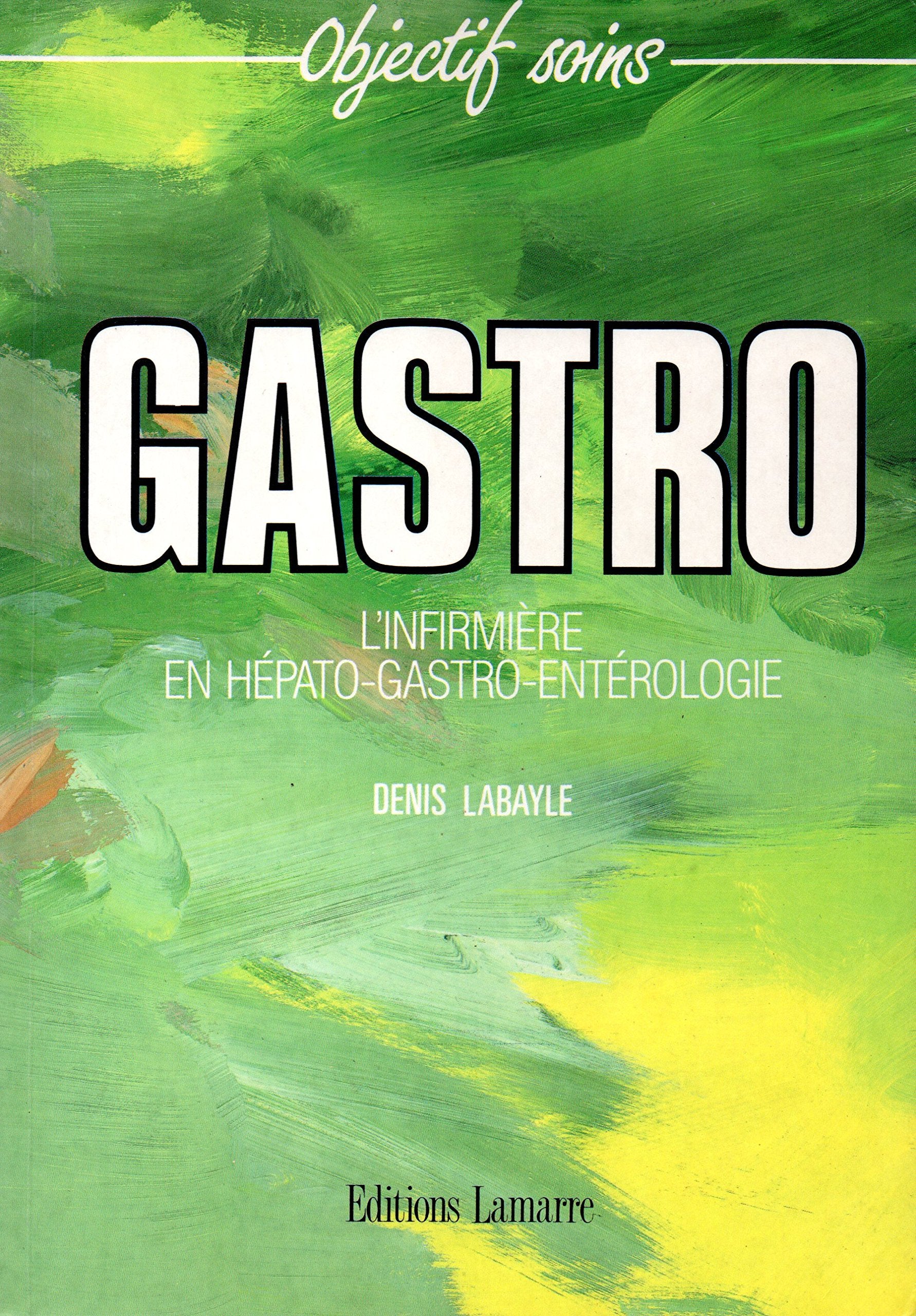 L'Infirmière en hépato-gastro-entérologie book