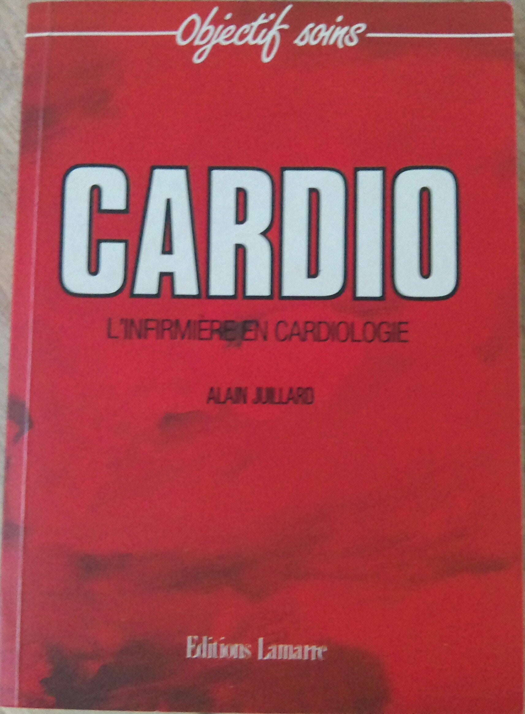 Cardio, l'infirmière en cardiologie, 2ème édition book