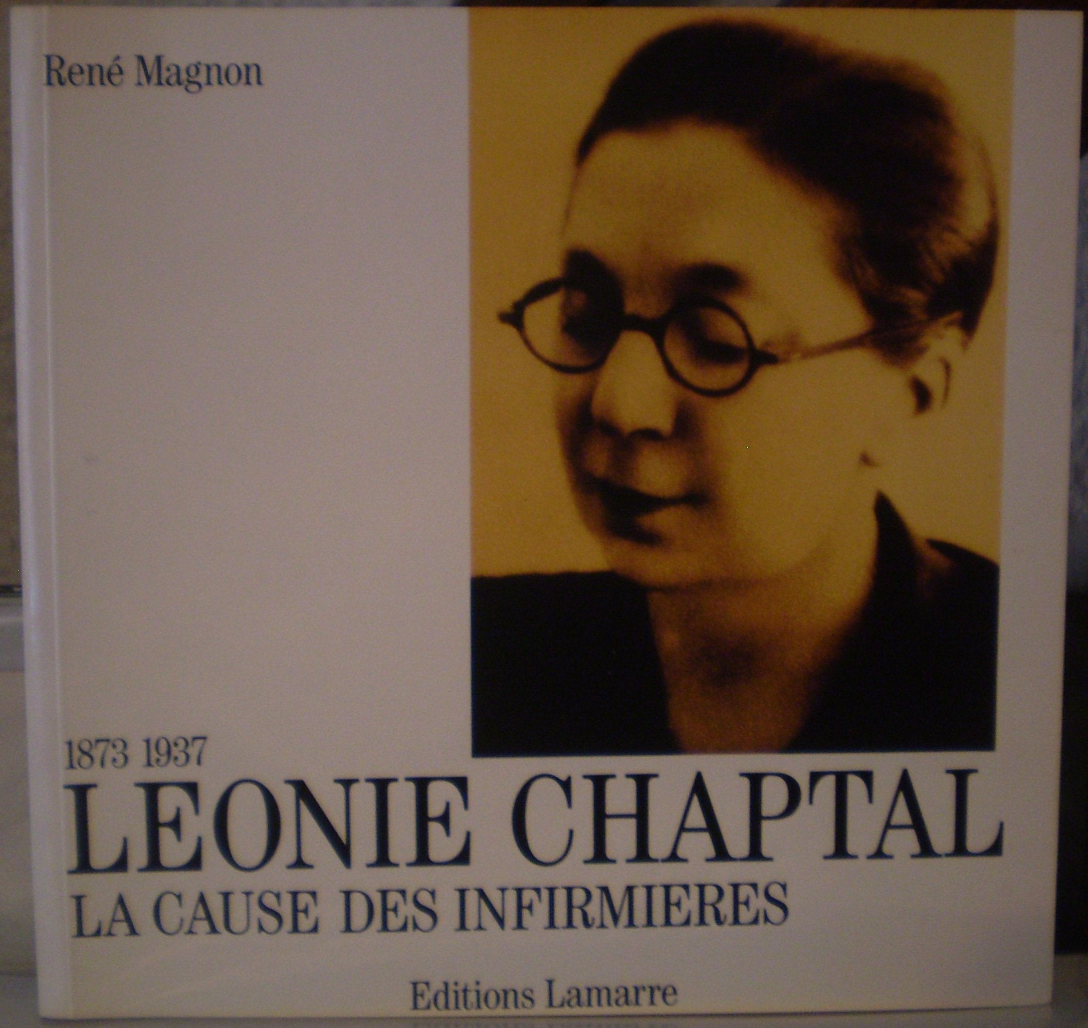 LEONIE CHAPTAL LA CAUSE DES INFIRMIERES (1873-1937) book