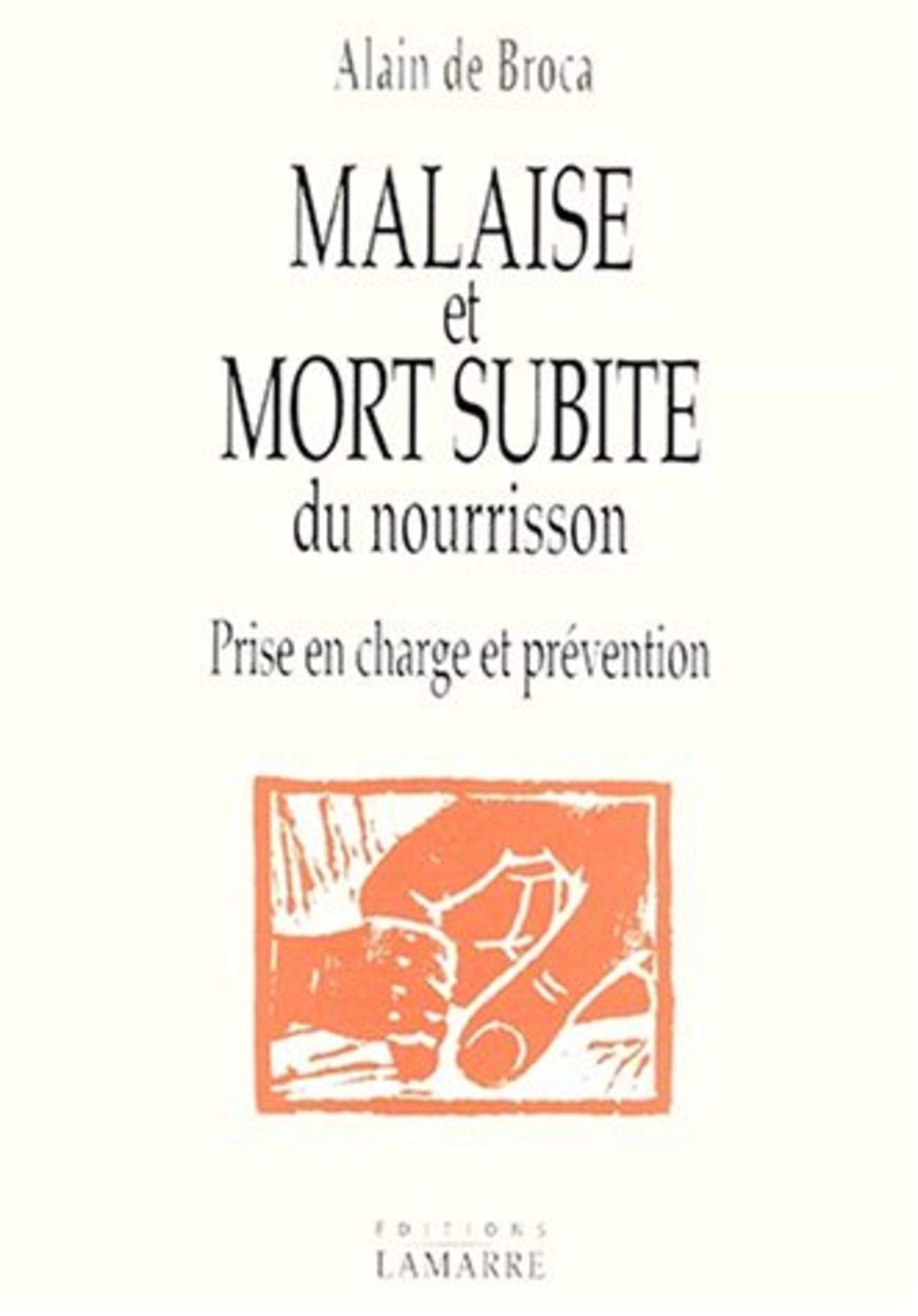 Malaise et mort subite du nourisson : prise en charge et prévention book