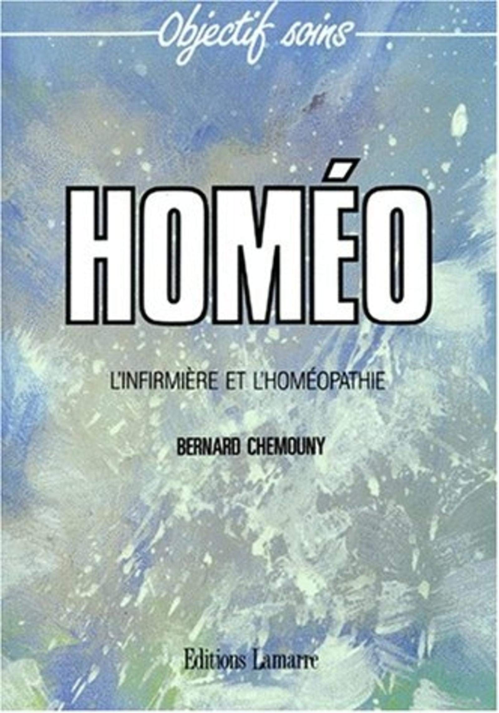 HOMEO L'INFIRMIERE ET L'HOMEOPATHIE Books