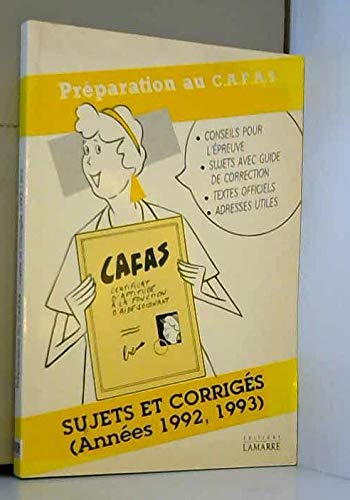 Préparation au CAFAS: Sujets et corrigés années 1992 (inédits)-199 book