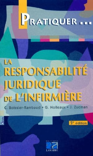 RESPONSABILITE JURIDIQUE DE L'INFIRMIERE book
