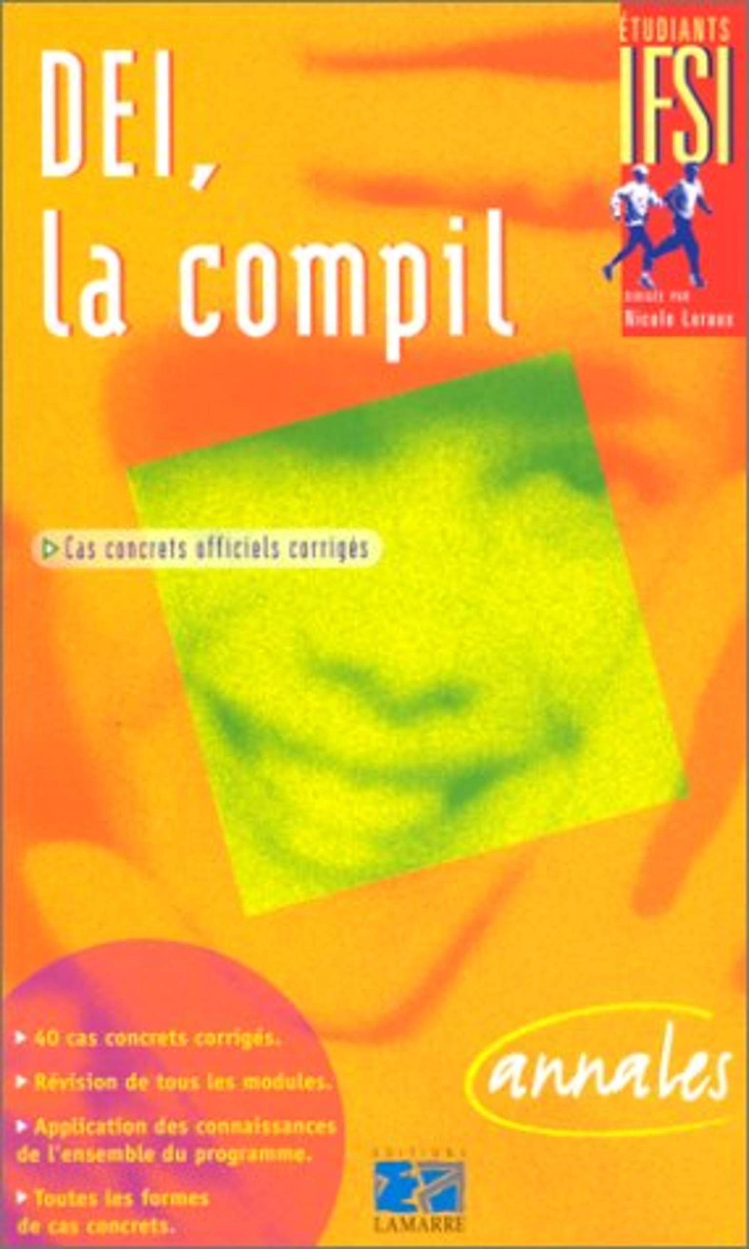 DEI LA COMPIL SUJETS OFFICIELS CORRIGES: Cas concrets officiels corrigés Books