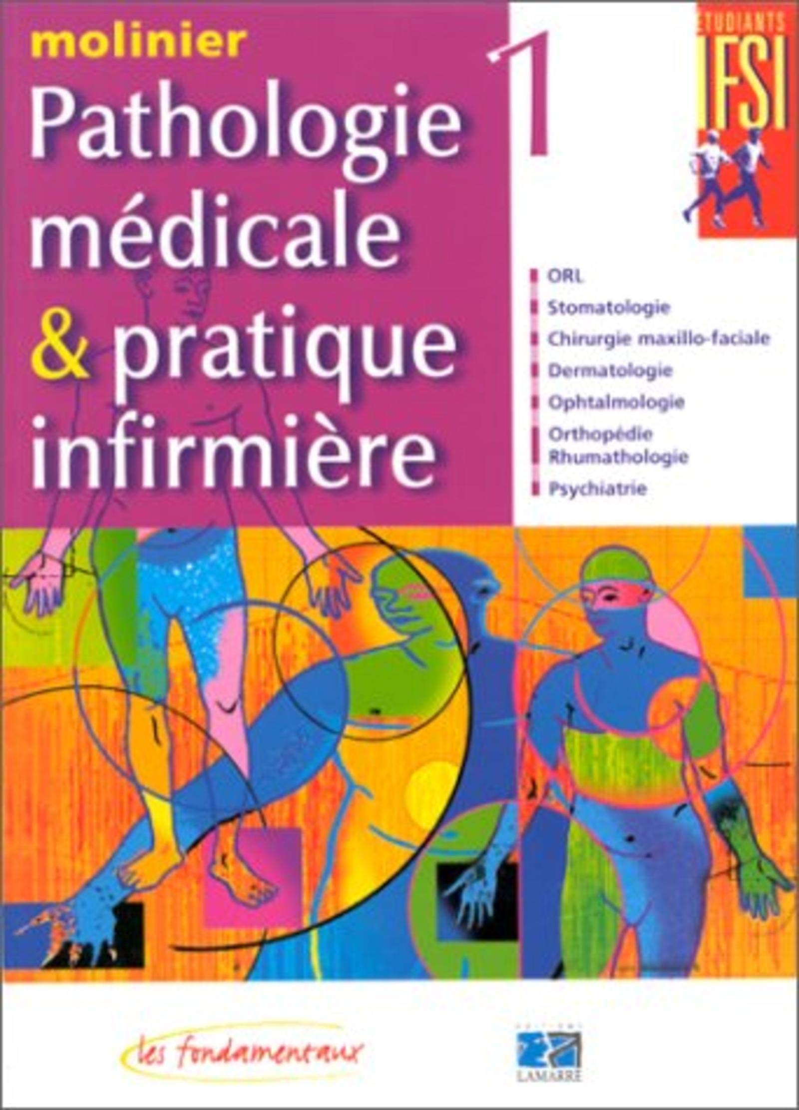 Pathologie médicale et pratique infirmière. Vol. 1 Books