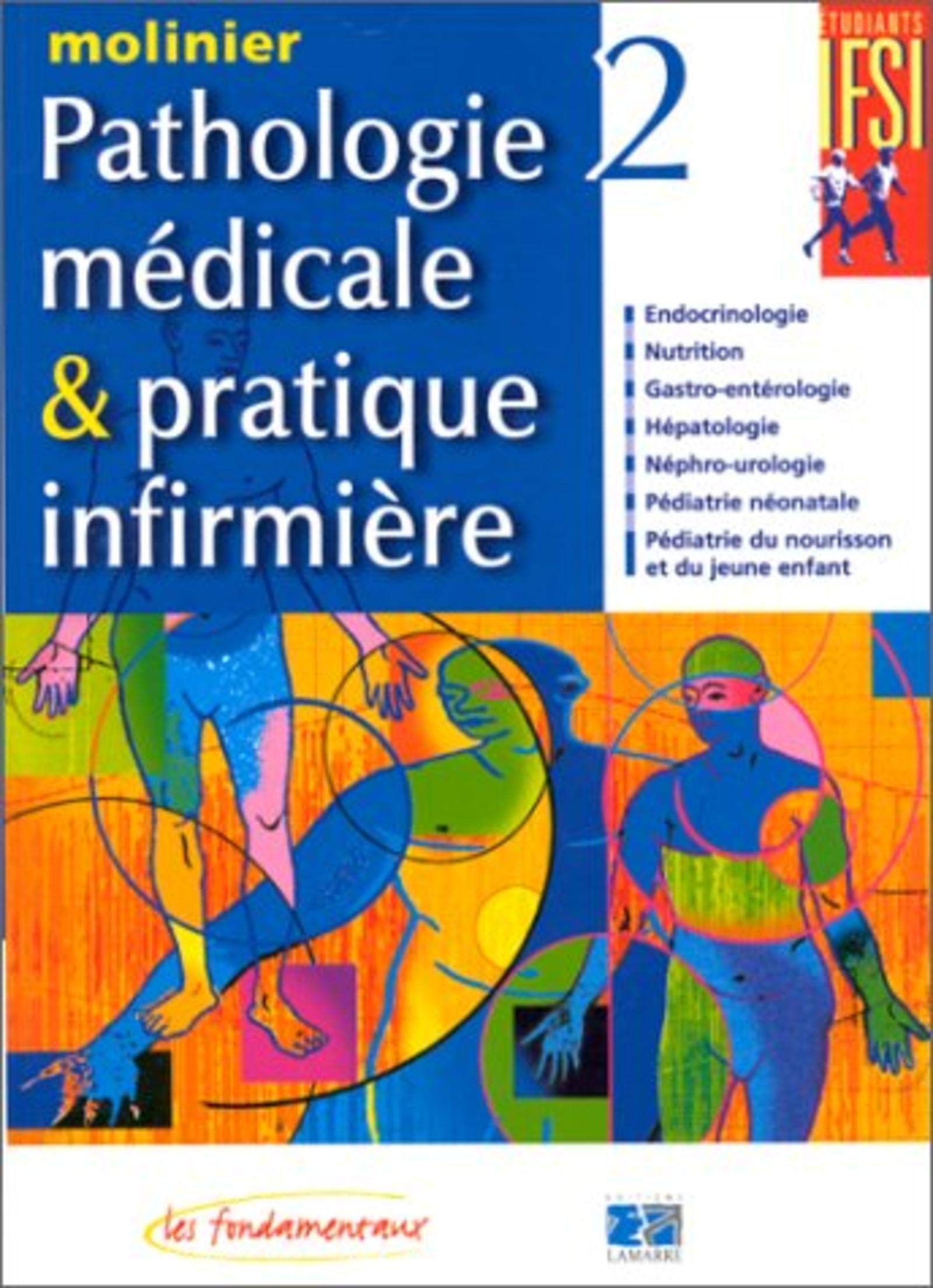 Pathologie médicale et pratique infirmière, tome 2 book