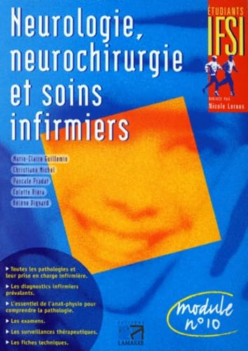Neurologie, neurochirurgie et soins infirmiers: Module n ° 10 book
