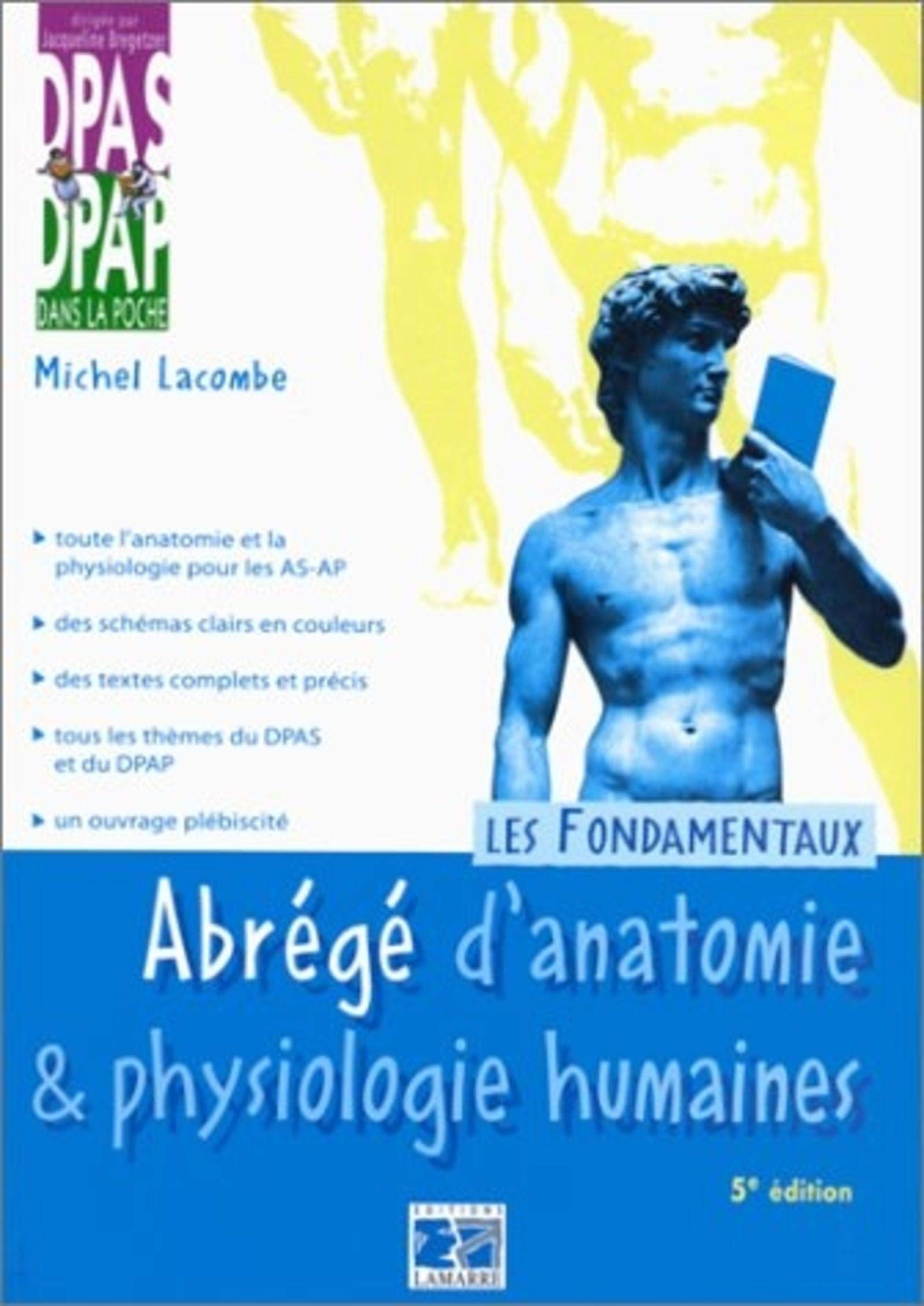 ABREGE D ANATOMIE ET DE PHYSIOLOGIE HUMAINES 5EME EDITION Books