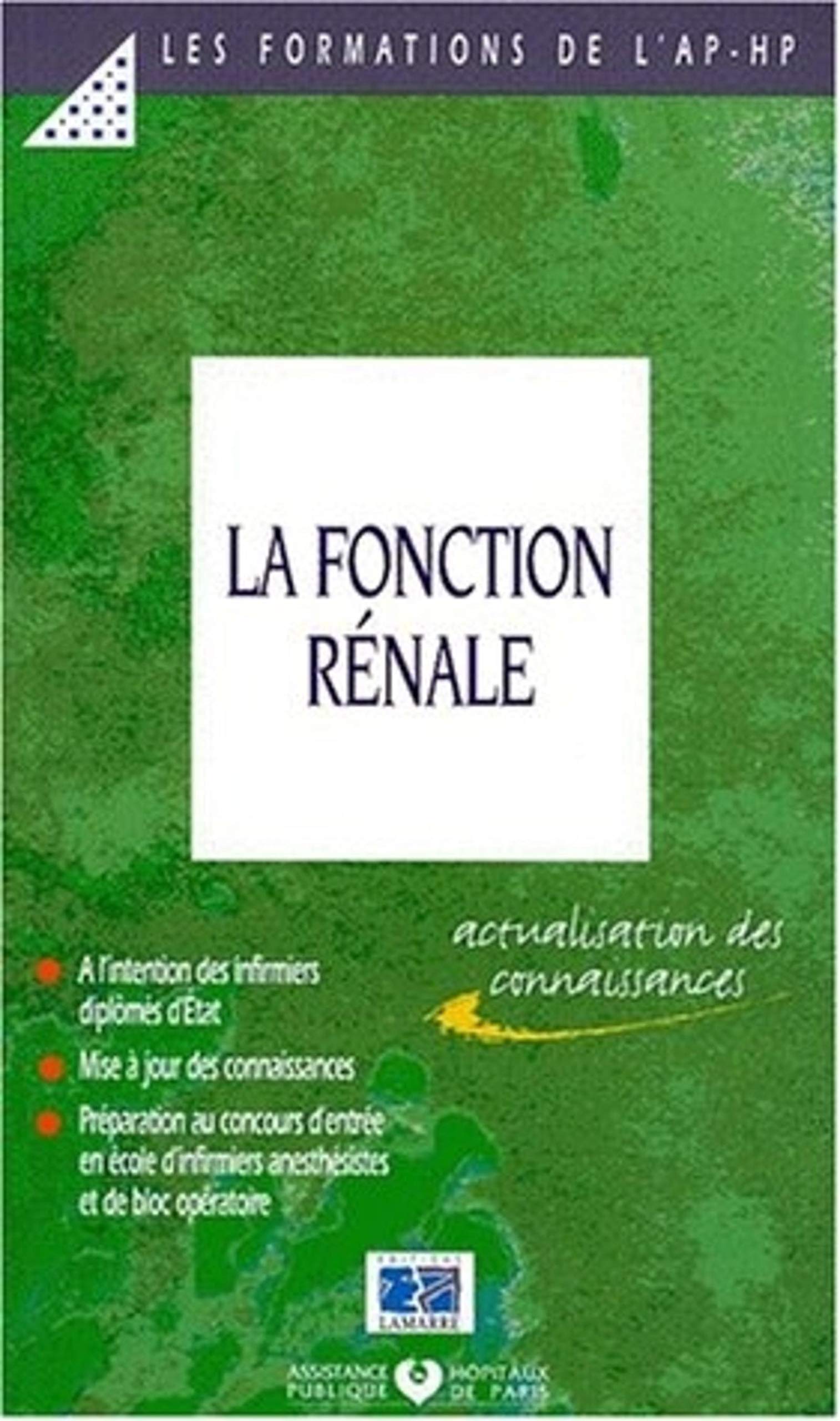La fonction rénale : actualisation des connaissances book