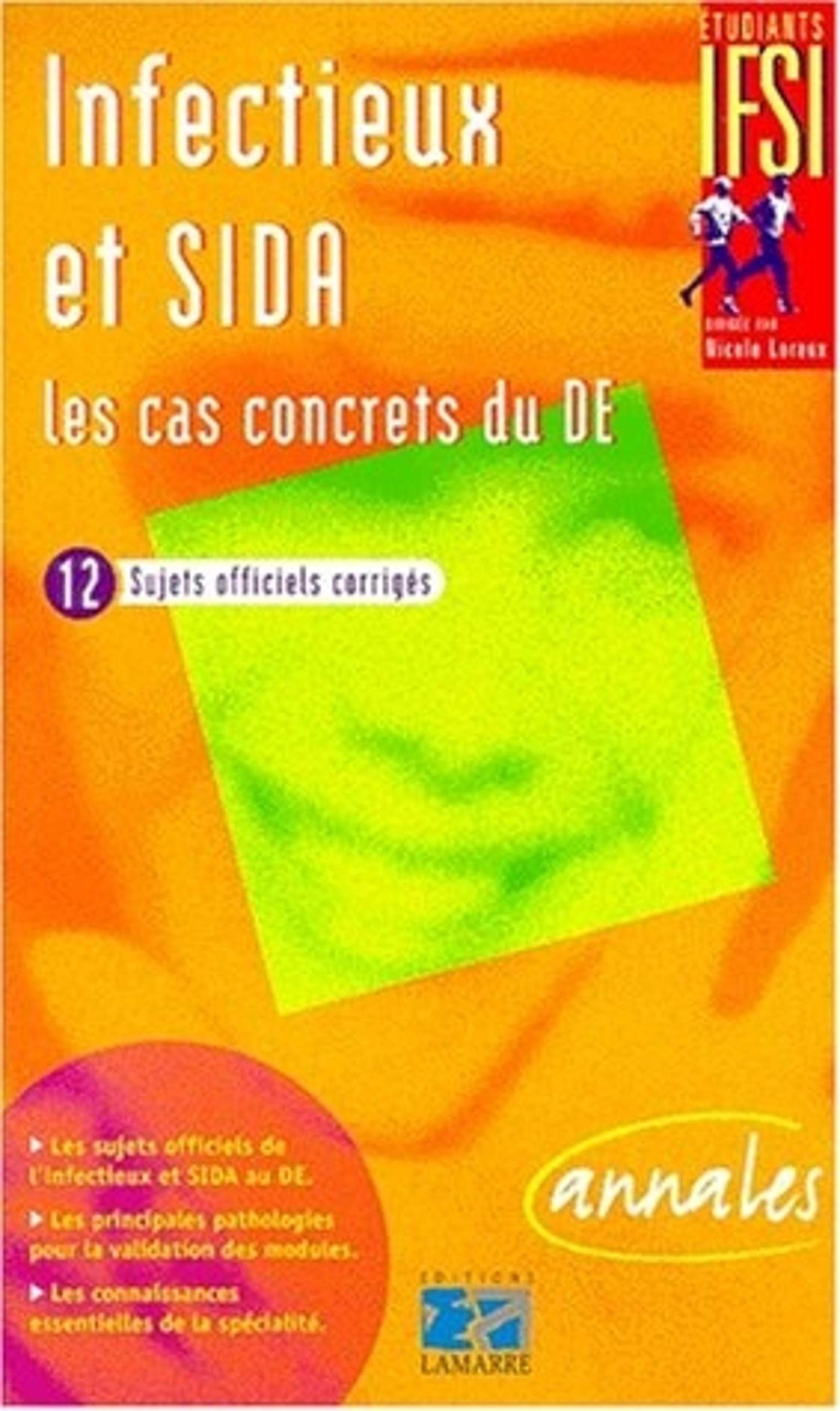 INFECTIEUX SIDA LES CAS CONCRETS DU D.E. book