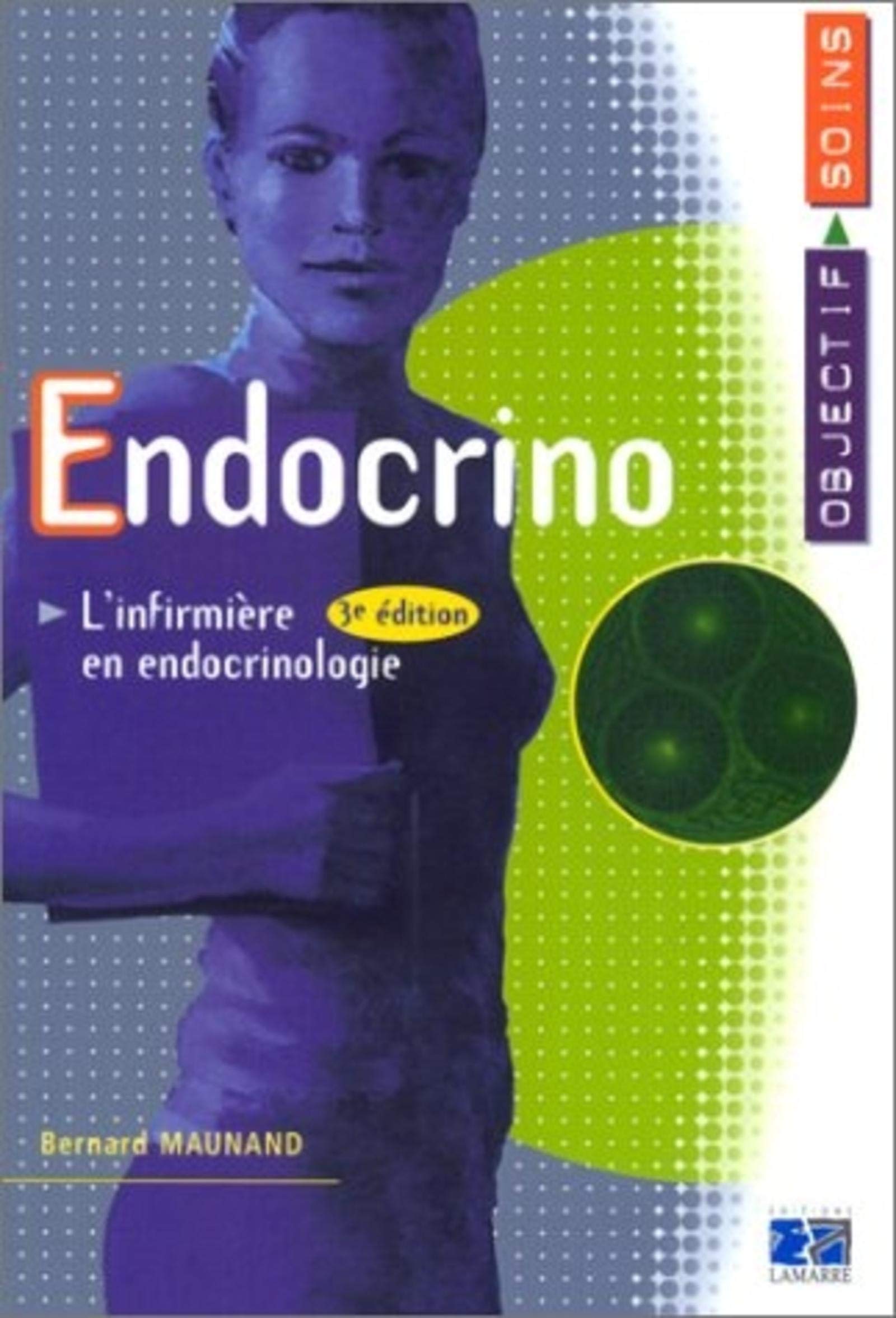 Endocrino : L'Infirmière en endocrinologie book