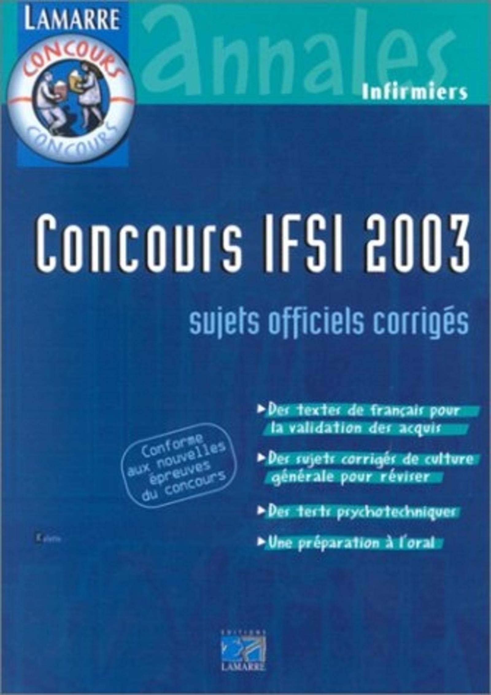 Concours IFSI 2003, sujets officiels corrigés book