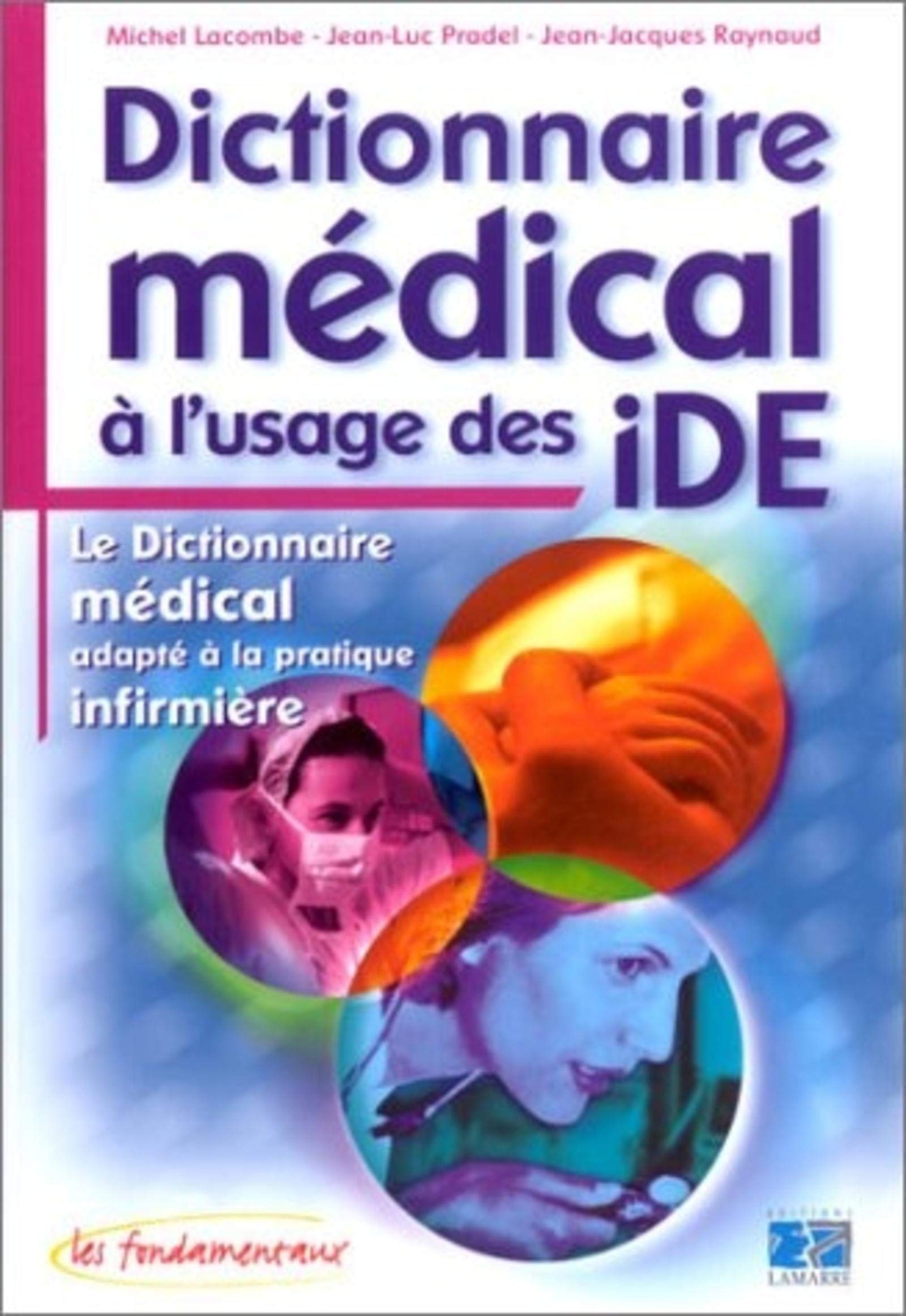 Dictionnaire médical à l'usage des IDE book
