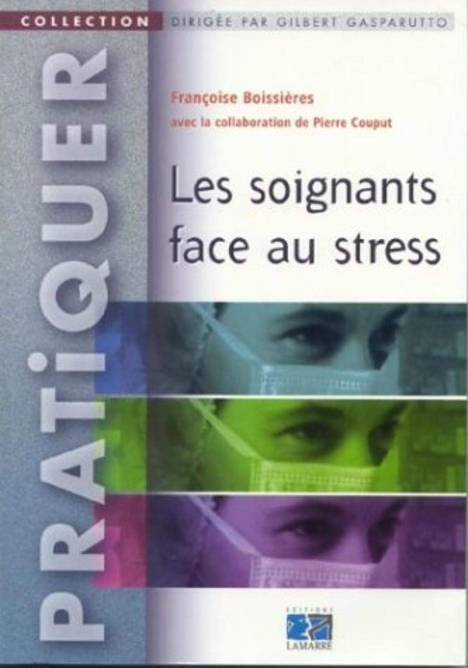 Les Soignants face au stress book