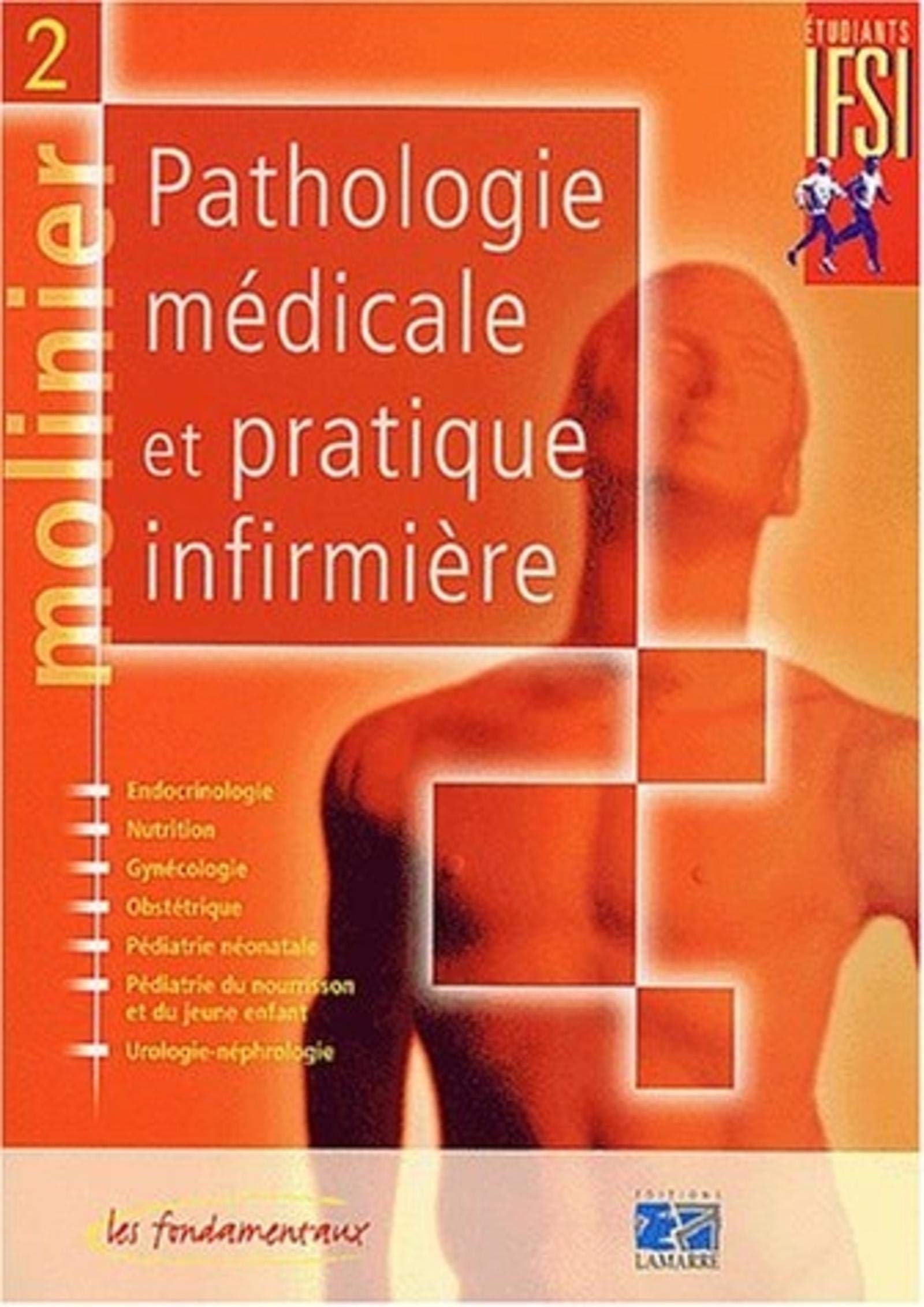 Molinier, tome 2 : Pathologie médicale et pratique infirmière book