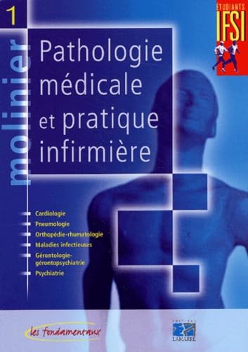 Molinier, 3 volumes : Pathologie médicale et pratique infirmière book