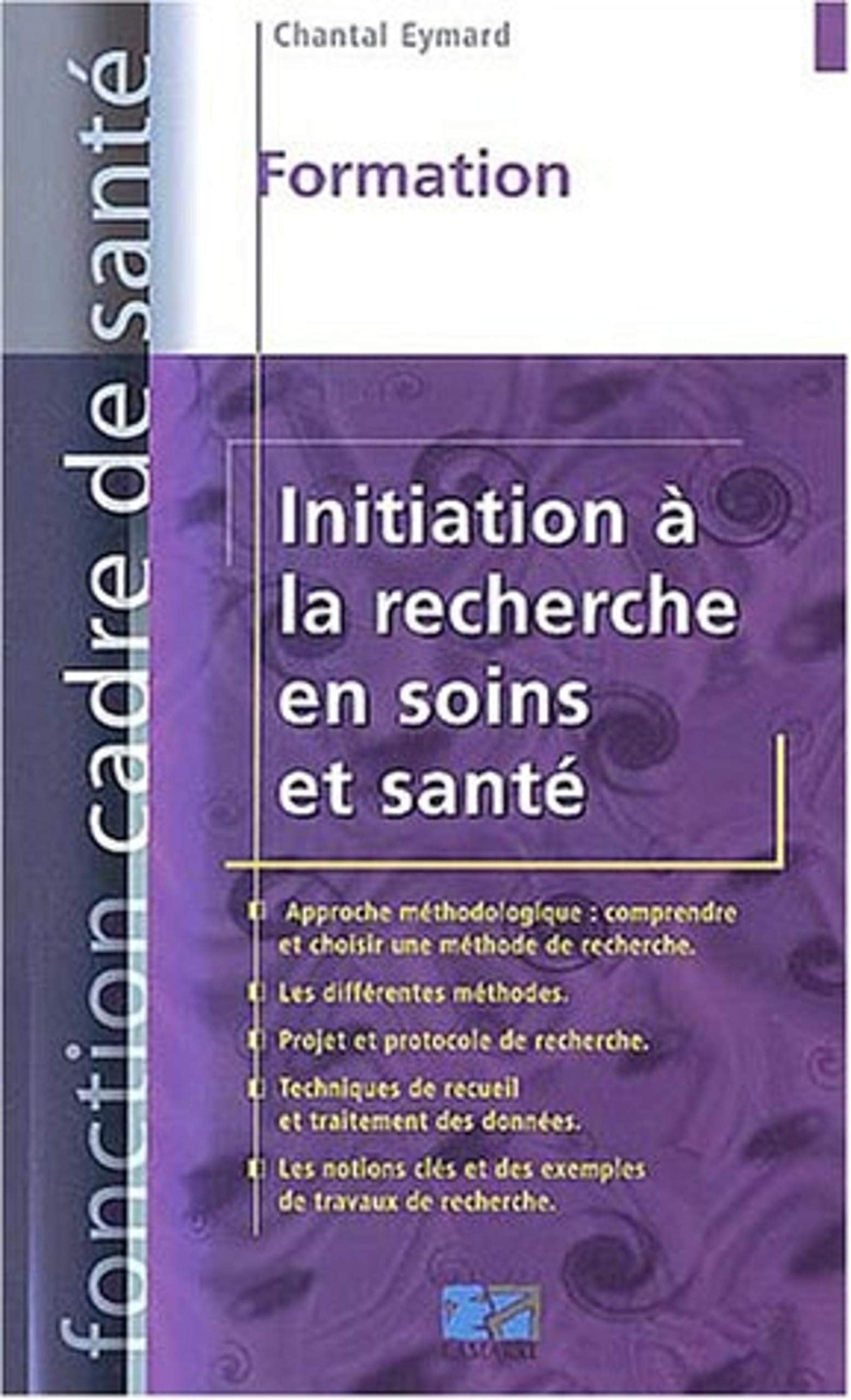 INITIATION A LA RECHERCHES EN SOINS ET SANTE book