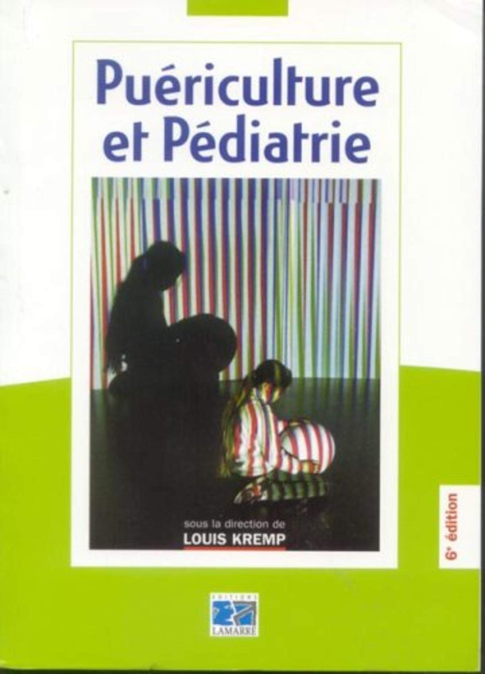 PUERICULTURE ET PEDIATRIE 6EME EDITION Books