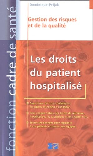 Les Droits du patient hospitalisé : Gestion des risques et de la qualité book