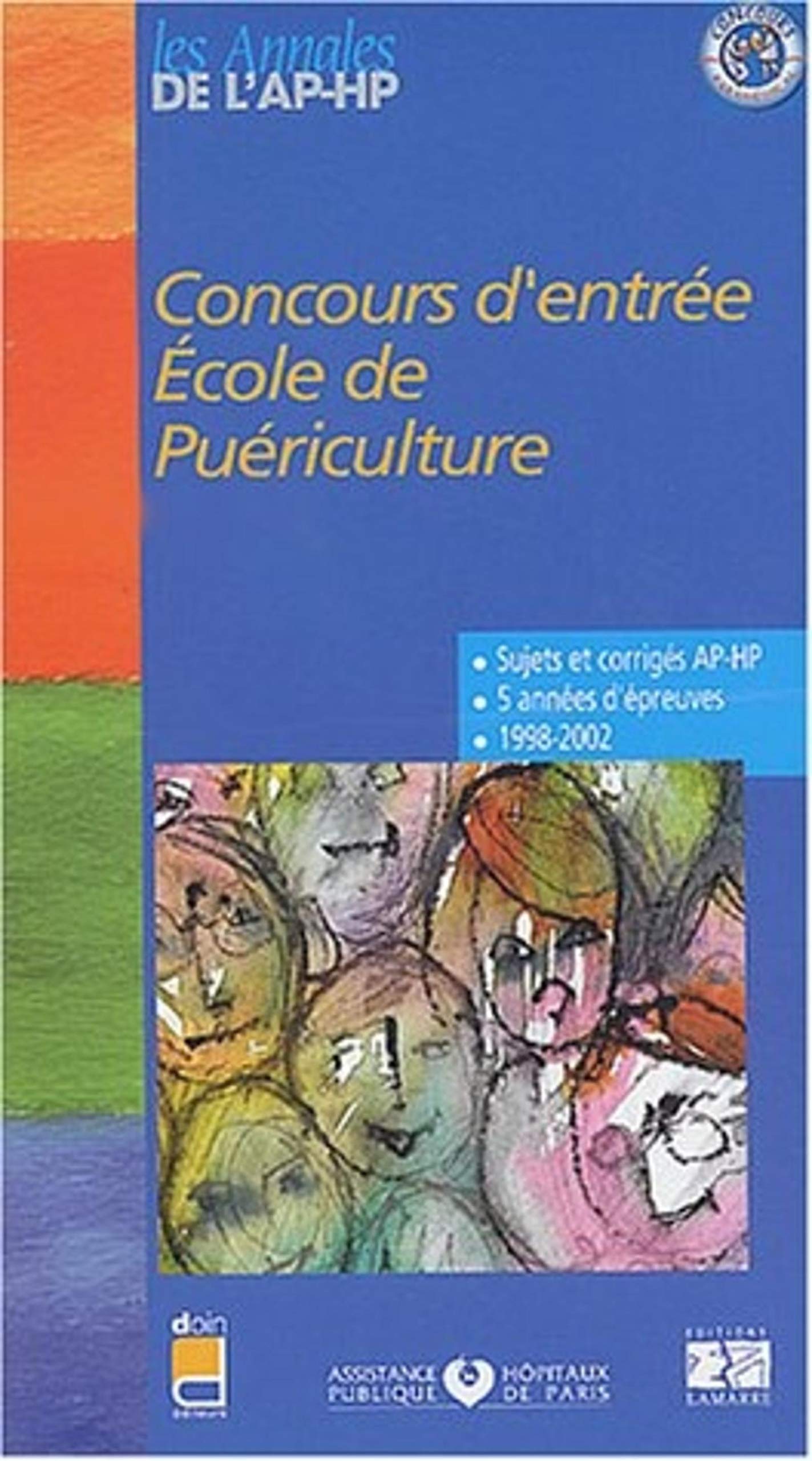 CONCOURS D ENTREE ECOLE DE PUERICULTUTRE NOUVELLE EDITION book