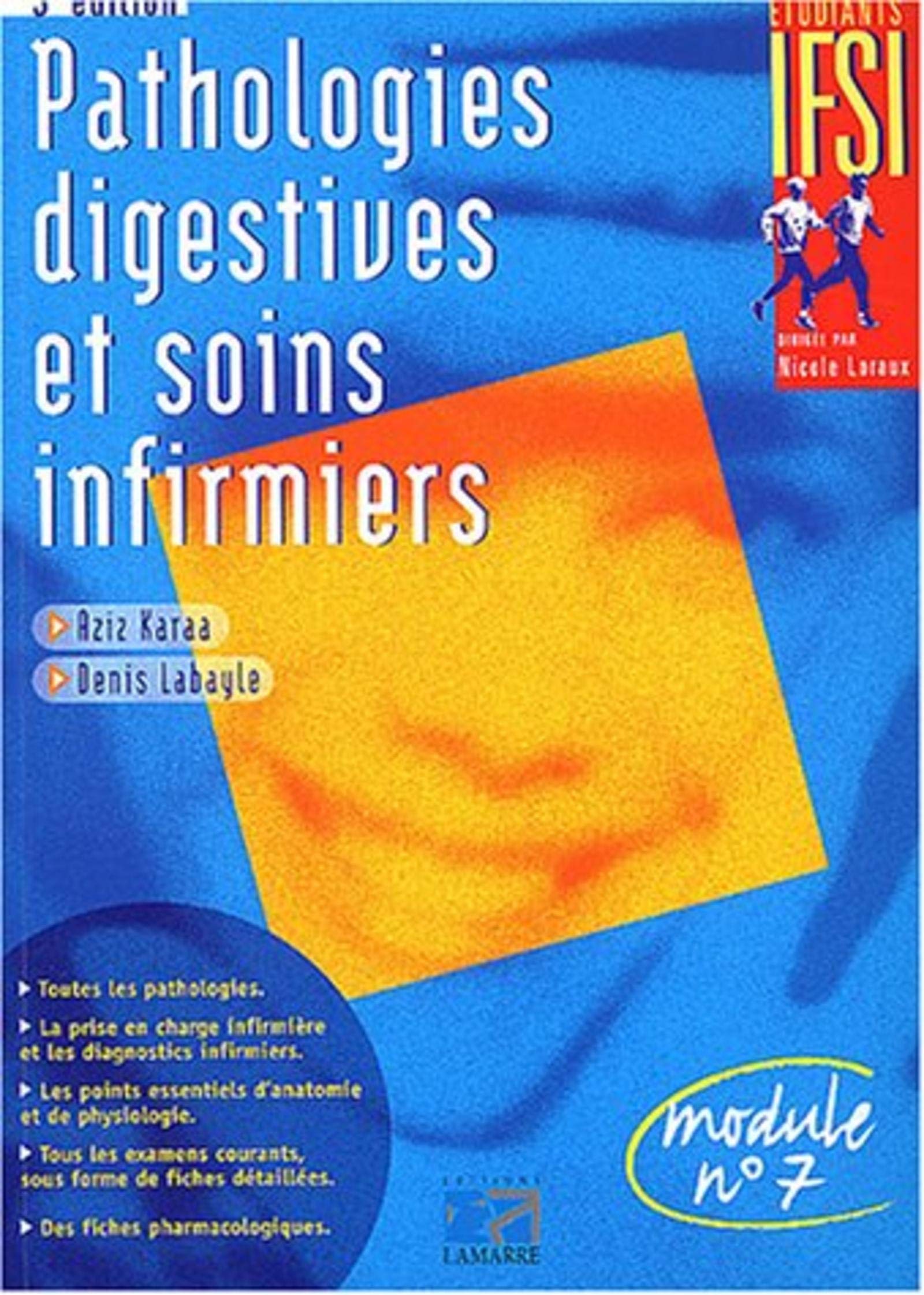 PATHOLOGIE DIGESTIVE ET SOINS INFIRMIERS 3EME EDITION book