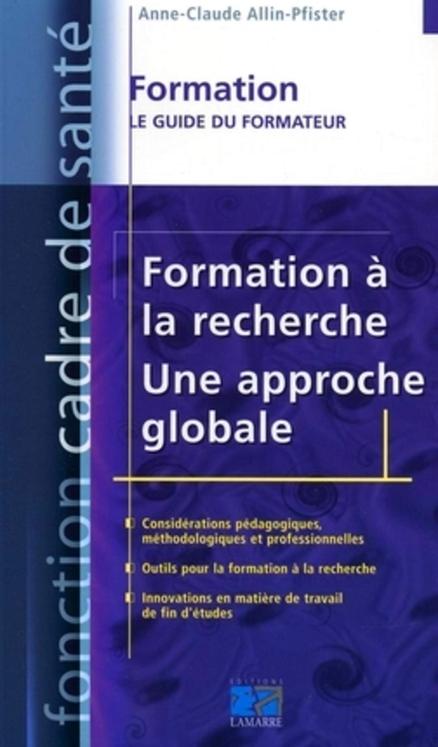 FORMATION A LA RECHERCHE UNE APPROCHE GLOBALE Books