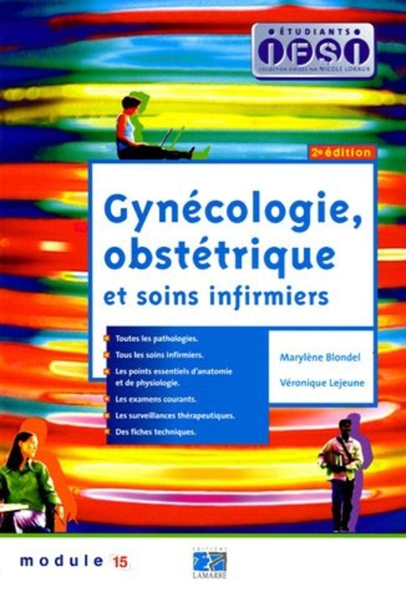 GYNECOLOGIE, OBSTETRIQUE ET SOINS INFIRMIERS 2EME EDITION book