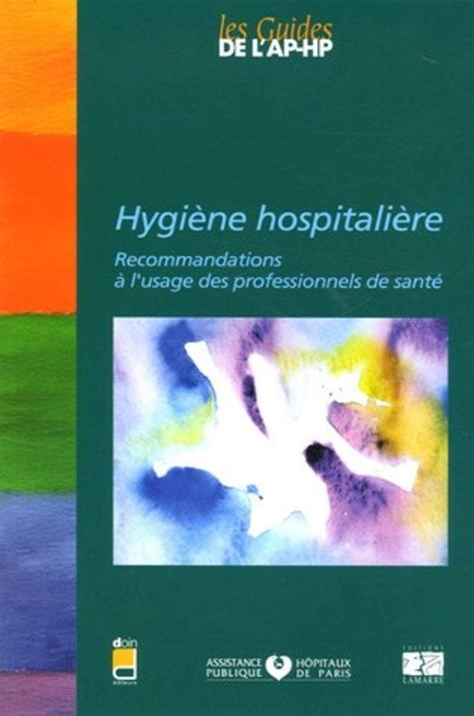 HYGIENE HOSPITALIERE NOUVELLE EDITION book