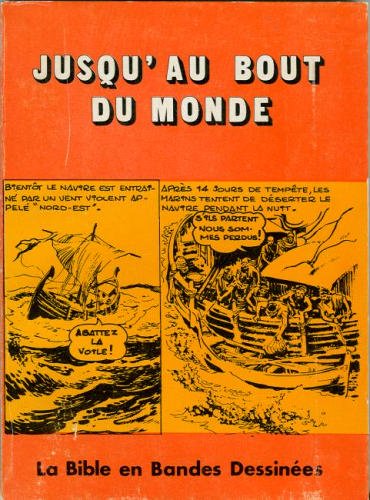 Jusqu'au bout du monde : Les Actes des apôtres, les Epitres de l'apôtre Paul, les Epitres pastorales, le livre de l'apocalypse de Jean book