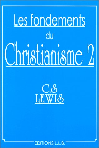 Les fondements du christianisme Books