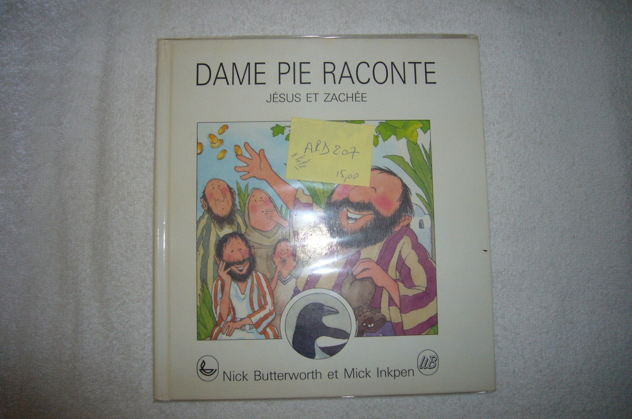 Dame pie raconte, Jésus et Zachée Books