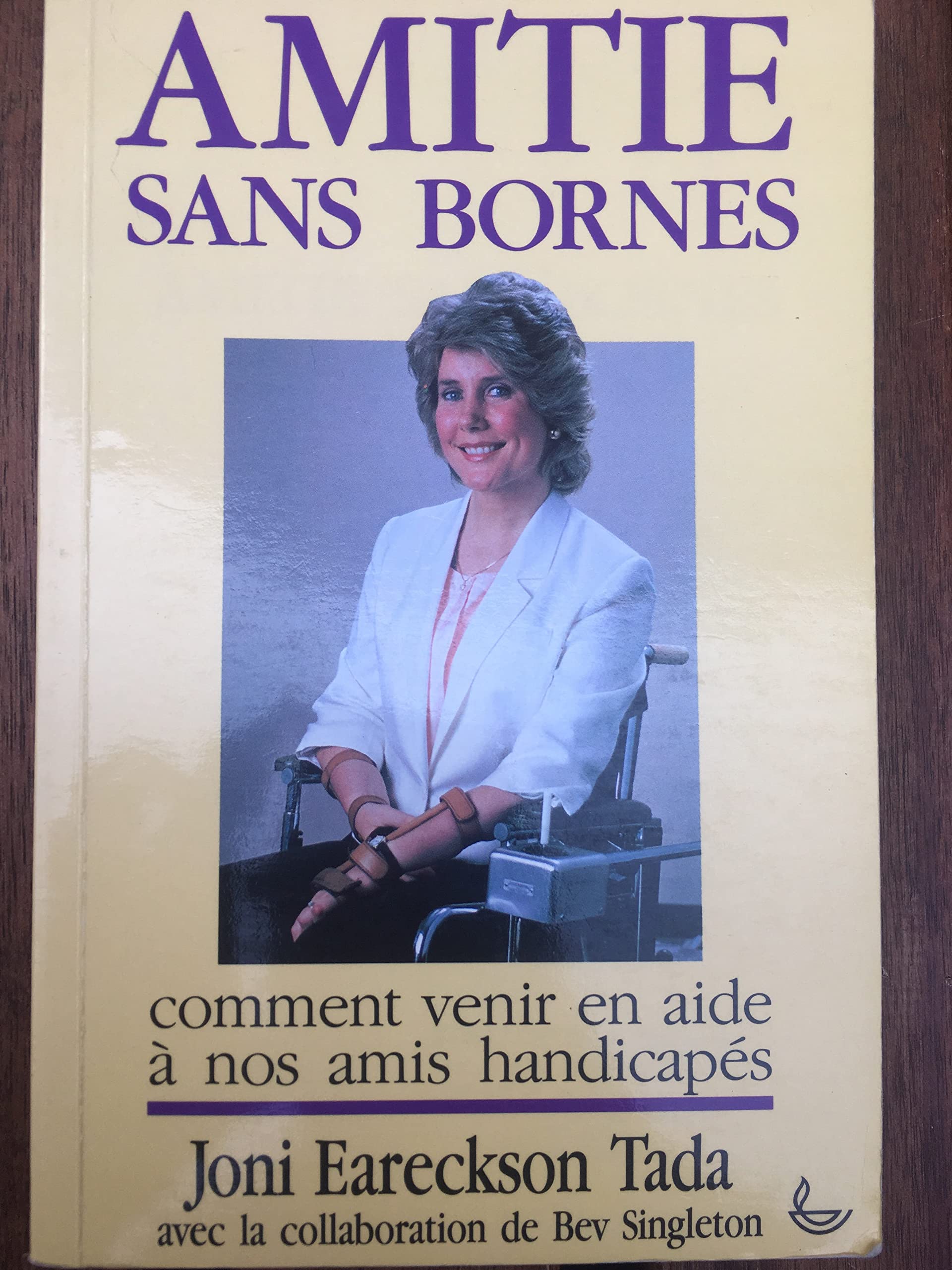 Amitié sans bornes : Comment venir en aide à nos amis handicapés book