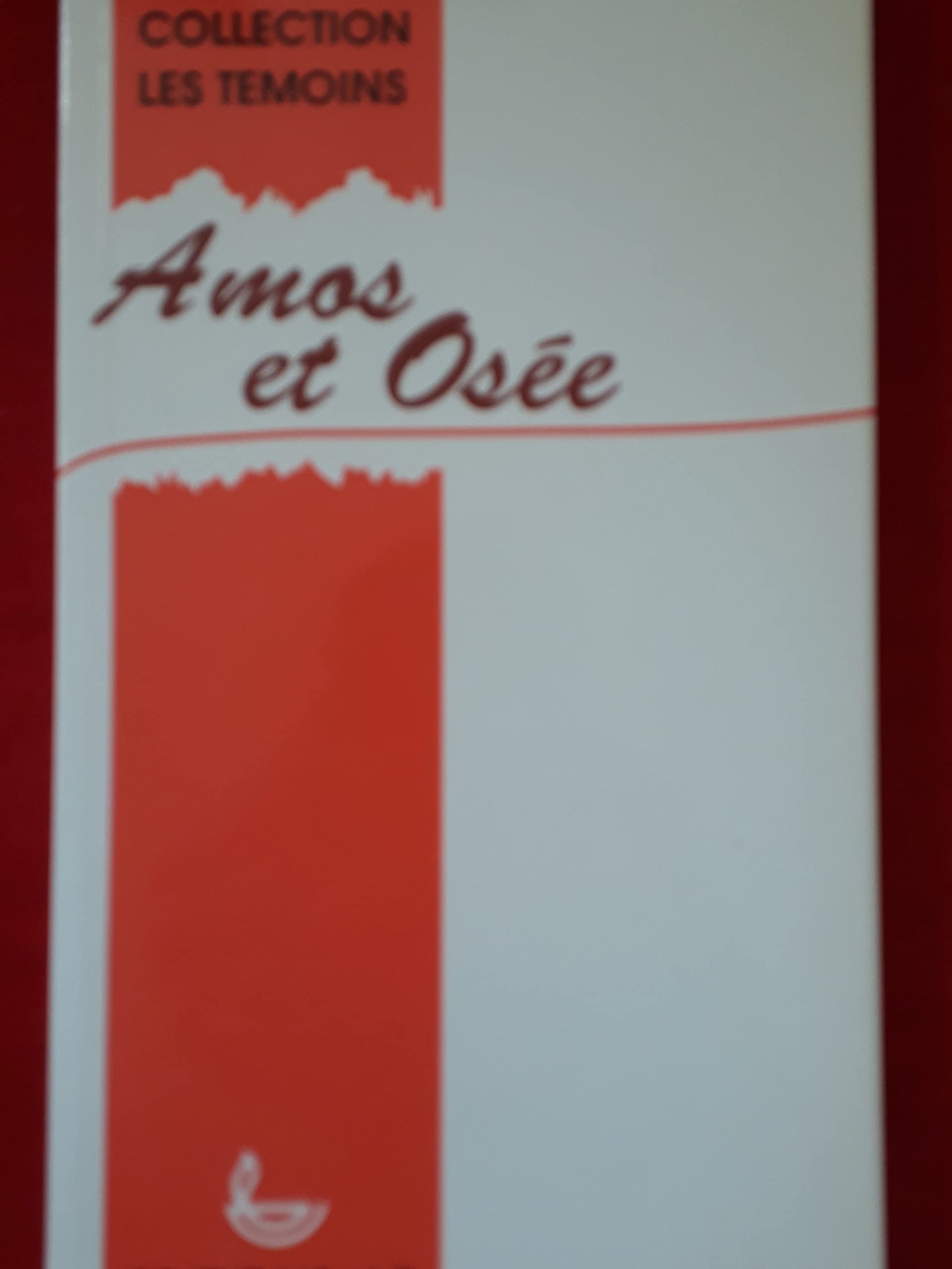 AMOS ET OSEE - CRIMES CHATIMENTS ET AMOUR. Books