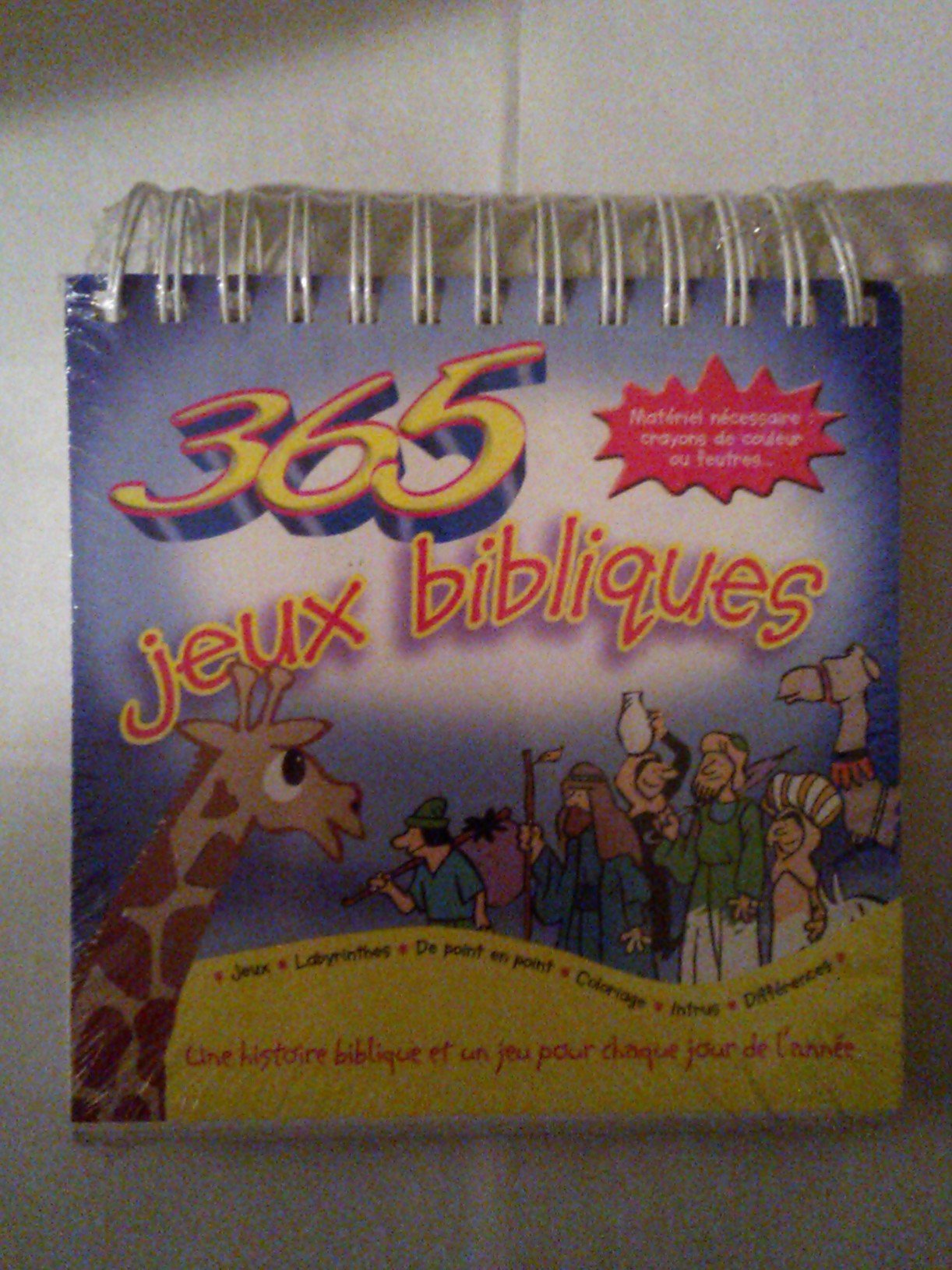 365 JEUX BIBLIQUES. UNE HISTOIRE BIBLIQUE ET UN JEU POUR CHAQUE JOUR DE L'ANNEE Books