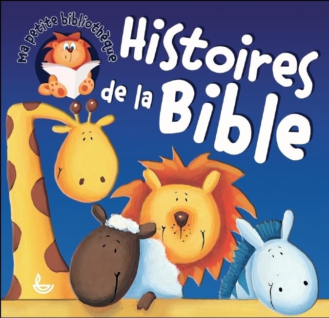 Histoires de la Bible / coffret ma petite bibliothèque nouvelle édition: Coffret 6 volumes : Noé construit une arche ; Joseph et ses aventures ; Le ... une grande foule ; L'histoire du fils perdu Non-fiction