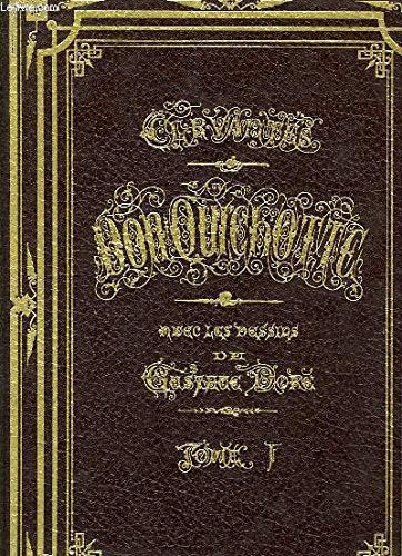L'Ingénieux Hidalgo Don Quichotte de la Manche. TOME I book
