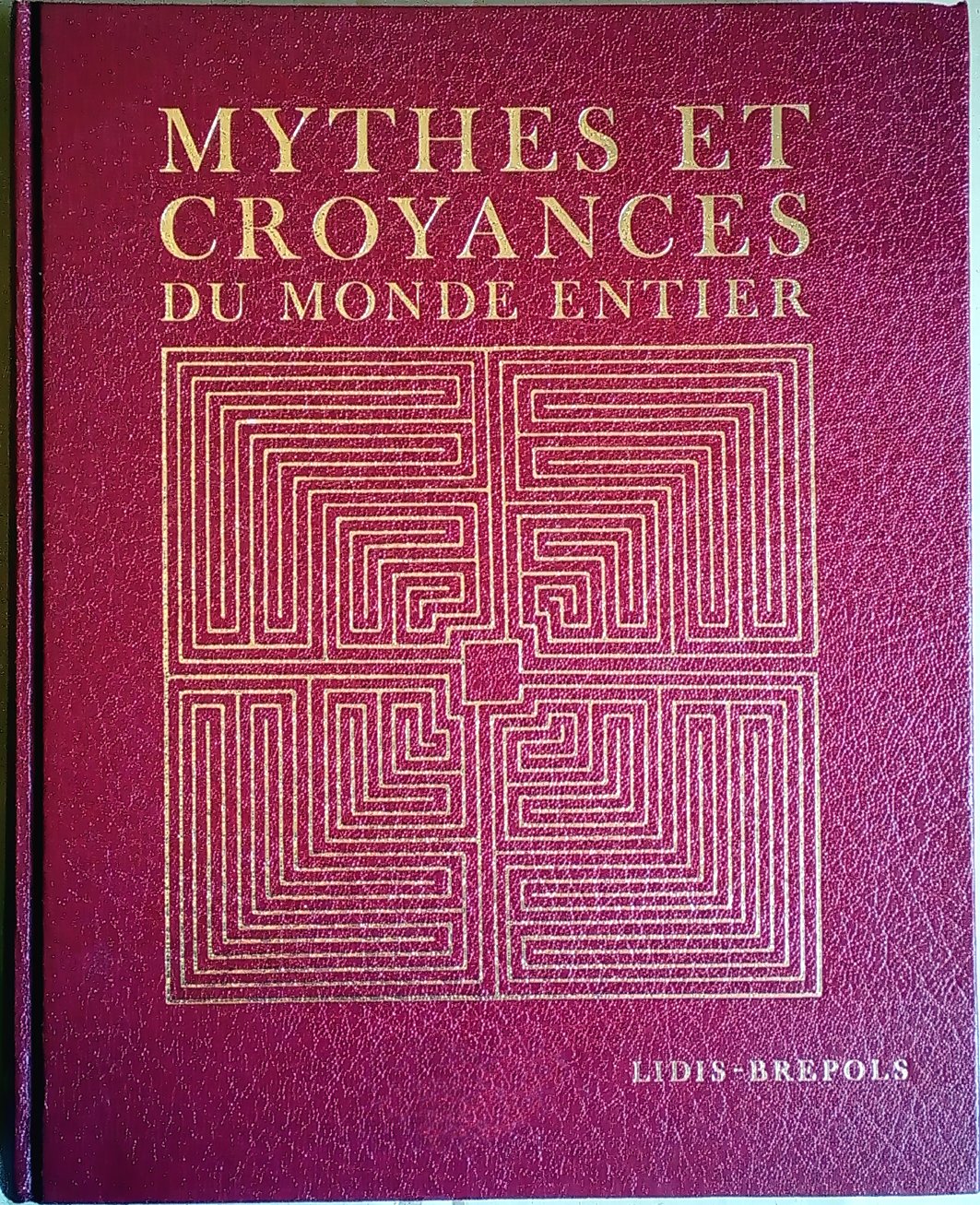 Mythes et Croyances du Monde Entier, volume 3: Afrique noire, Amérique, Océanie Books