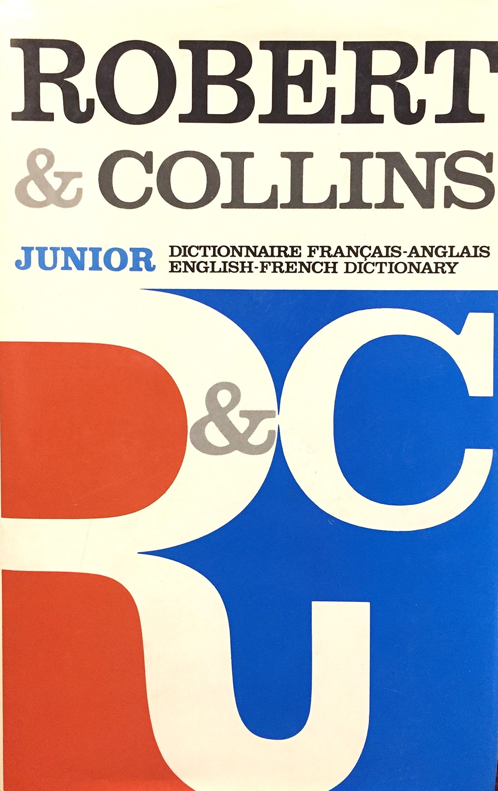 Collins-Robert Concise French-English, English-French Dictionary book