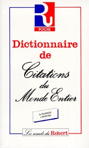 Dictionnaire de citations du monde entier book