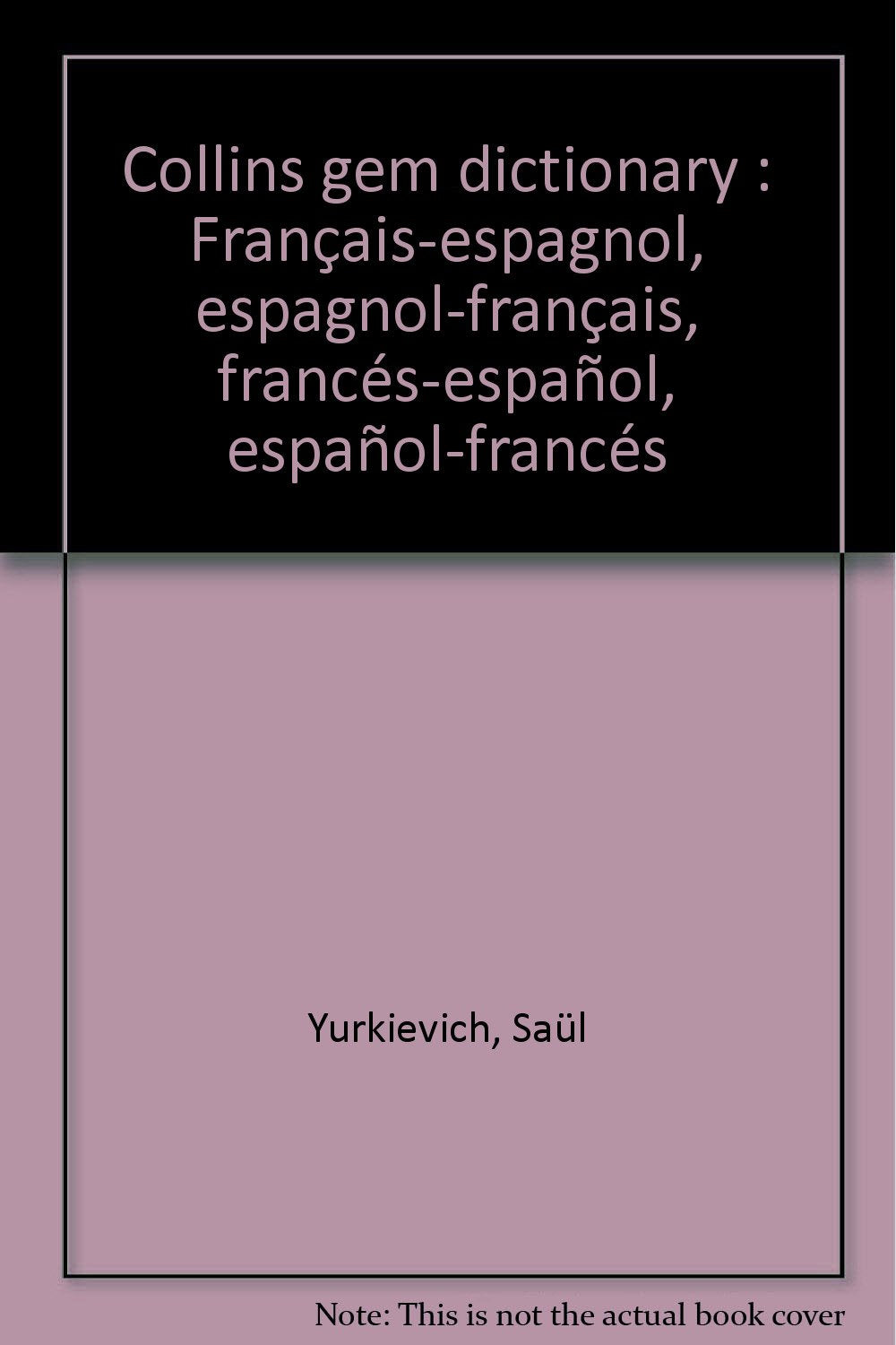 Collins gem dictionary: Français-espagnol, espagnol-français, francés-español, español-francés Books