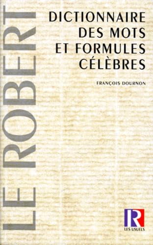 Dictionnaire des mots et formules célèbres Books
