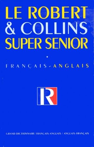 Robert Et Collin Super Senior. Tome 1, Dictionnaire Anglais/Francais-Francais/Anglais Reference Books