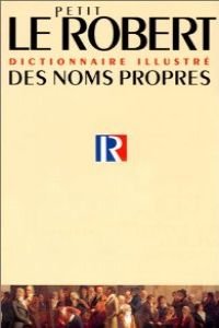 Le Petit Robert Des Noms Propres/L'Atlas Geopolitique & Culturel Foreign Languages ​​& Dictionaries