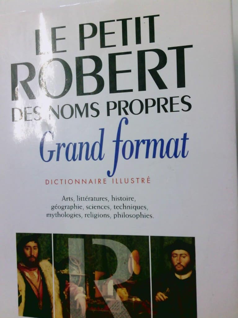 Le Petit Robert des noms propres, grand format : alphabétique et analogique illustré en couleurs Books