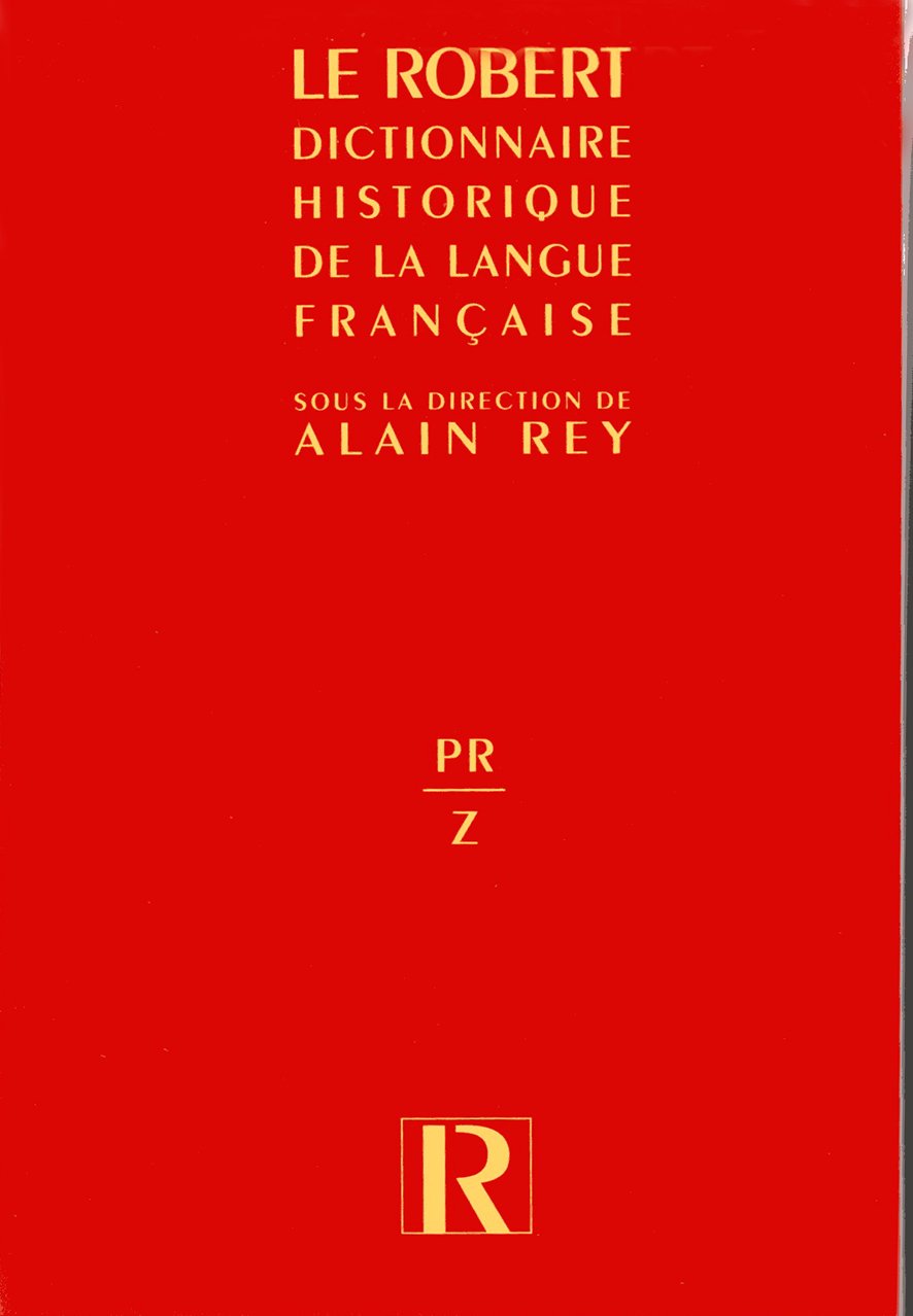 Dictionnaire historique de la langue française Books